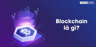 Blockchain Technology là gì? Đặc điểm của Blockchain