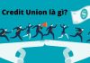 Credit Union là gì?