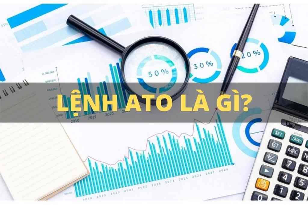 lệnh giao dịch ATO