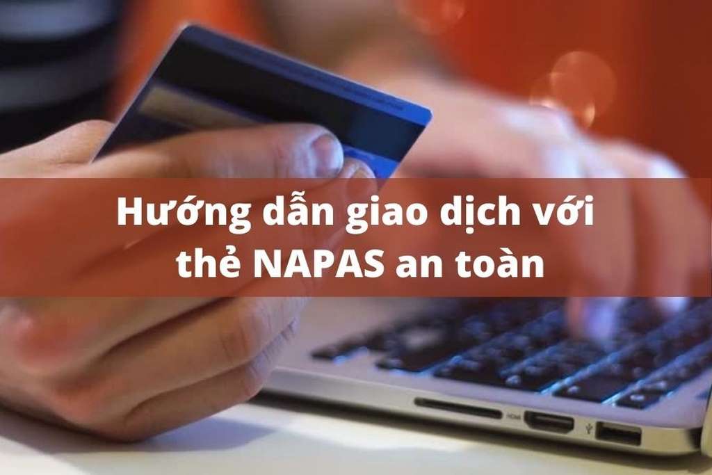 Hệ thống NAPAS có lợi ích gì trong việc thanh toán hiện nay?