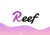 Reef là gì? Những điều cần biết khi đầu tư vào Reef Coin